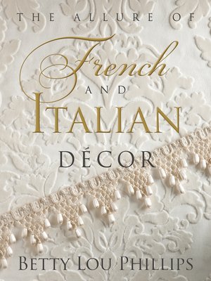 cover image of The Allure of French & Italian Decor